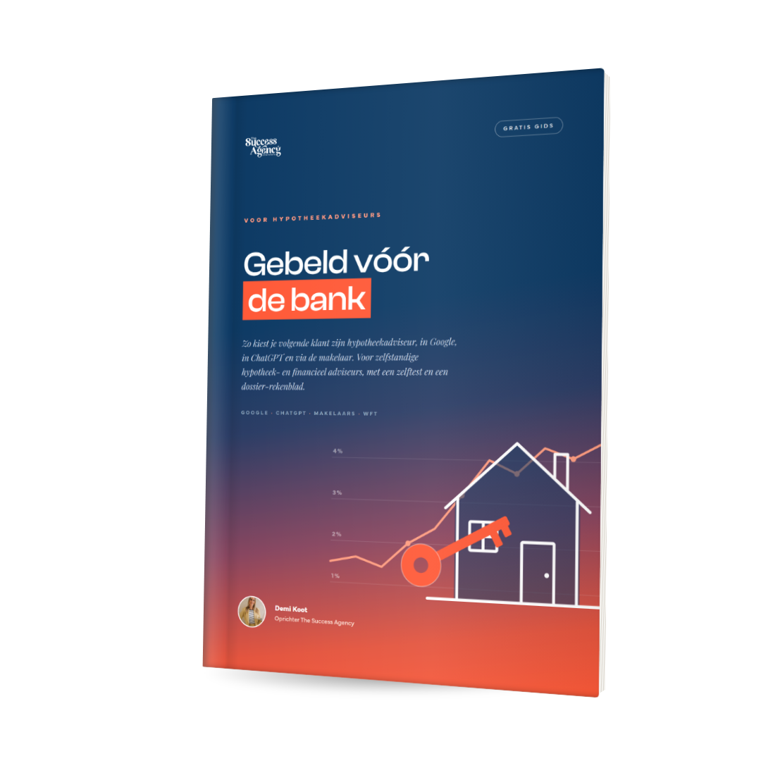 Gratis gids voor Hypotheekadviseurs: Gebeld vóór de bank